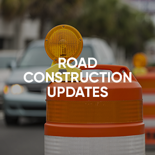 Road Construction Updates